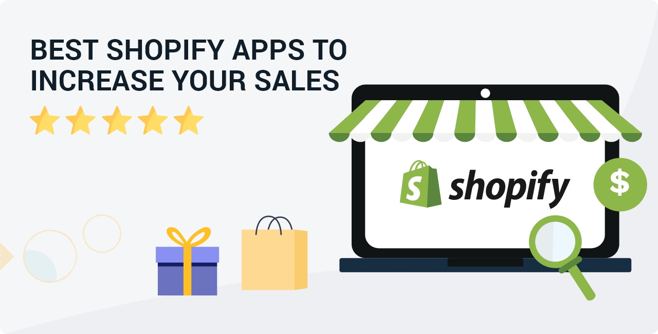 Best Shopify Apps To Increase Sales - Top Shopify Apps 2022