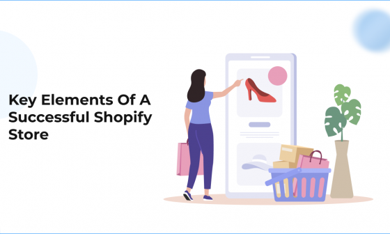 Key Elements Of A Successful Shopify Store