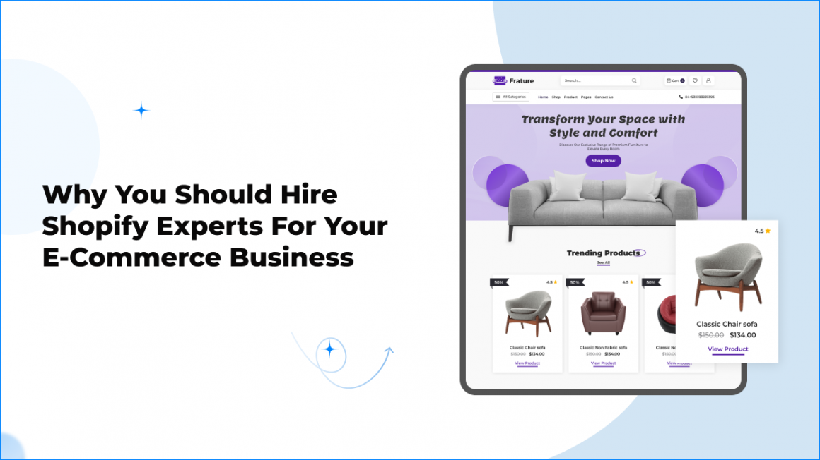 Why You Should Hire Shopify Experts for Your E-commerce Business