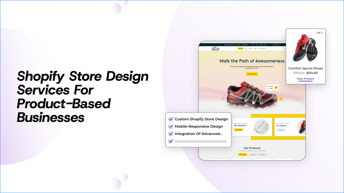 Shopify Store Design Services for Product-Based Businesses