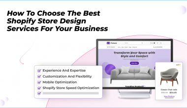 How to Choose the Best Shopify Store Design Services for Your Business