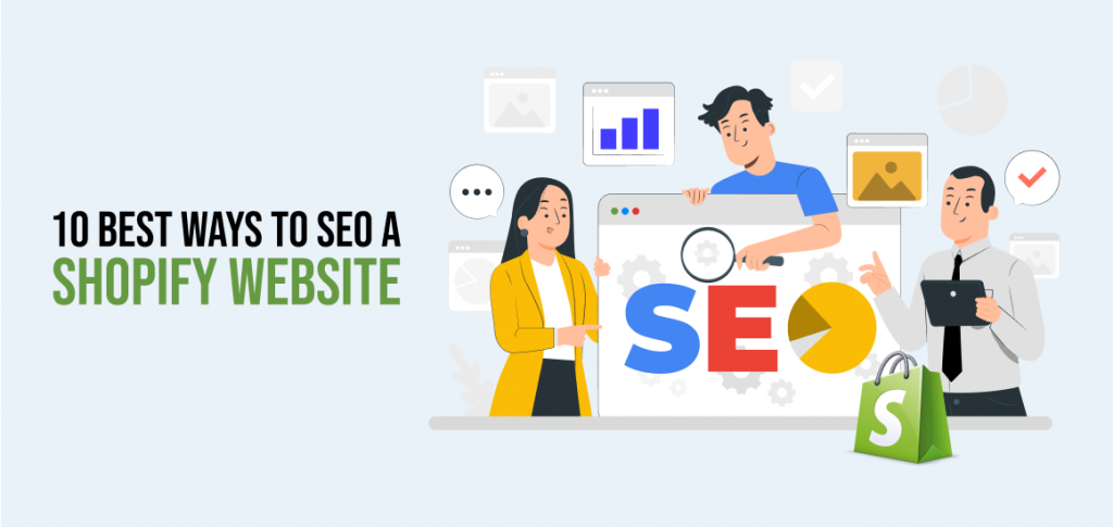 10 Best Ways to SEO a Shopify Website