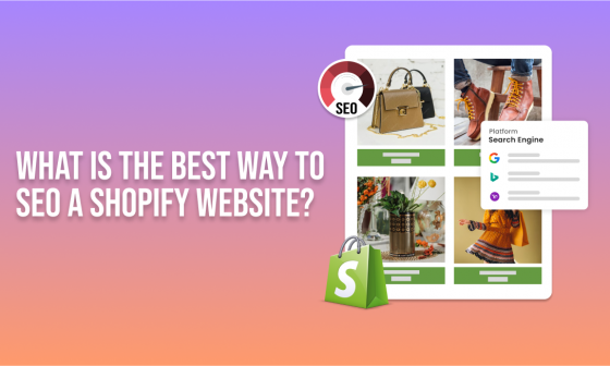 What is the Best Way to SEO a Shopify Website